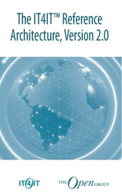IT4IT? Reference Architecture, Version 2.0【電子書籍】[ The Group ]
