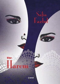 The Harem【電子書籍】[ Safia Fazlul ]