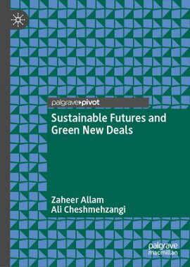 Sustainable Futures and Green New Deals 