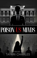 POISON US MINDS