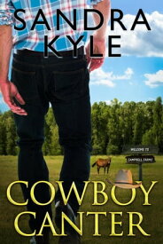 Cowboy Canter【電子書籍】[ Sandra Kyle ]