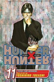 Hunter x Hunter, Vol. 11 Next Stop: Meteor City--The Junkyard of the World【電子書籍】[ Yoshihiro Togashi ]