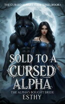 Sold To A Cursed Alpha