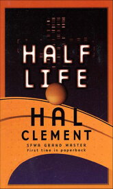 Half Life【電子書籍】[ Hal Clement ]