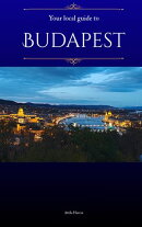 Your local guide to Budapest
