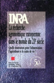La recherche agronomique europ?enne dans le monde du 21? si?cle【電子書籍】[ Collectif ]
