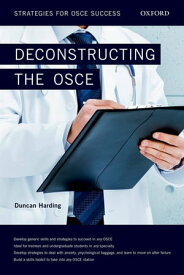 Deconstructing the OSCE Strategies for OSCE Success【電子書籍】