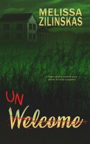 Unwelcome