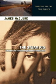 The Steam Pig【電子書籍】[ James McClure ]