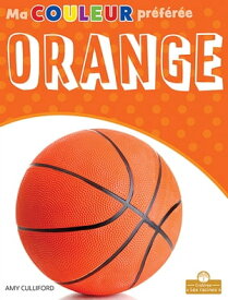 Orange (Orange)【電子書籍】[ Amy Culliford ]