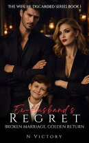 Ex-Husband's Regret