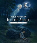 Alice Finnegan In The Spirit