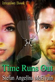 Time Runs Out【電子書籍】[ Stefan Angelina McElvain ]