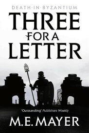Three for a Letter【電子書籍】[ M.E. Mayer ]