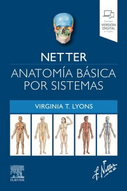 Netter. Anatom?a b?sica por sistemas【電子書籍】