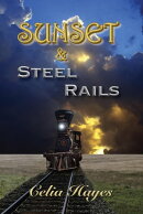 Sunset and Steel Rails