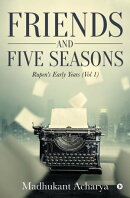 Friends and Five Seasons