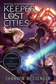 Keeper of the Lost Cities【電子書籍】[ Shannon Messenger ]