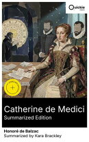 Catherine de Medici (Summarized Edition)
