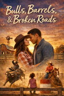 Bulls, Barrels, and Broken Roads