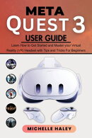 META QUEST 3 USER GUIDE