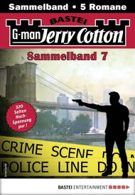 Jerry Cotton Sammelband 7 5 Romane in einem Band【電子書籍】[ Jerry Cotton ]