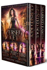 The Complete Cursed Key Trilogy A New Adult Urban Fantasy Romance Novel【電子書籍】[ Miranda Brock ]