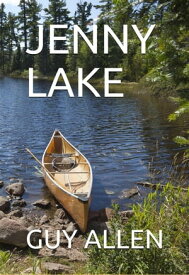 Jenny Lake Dusty Sherant, #2【電子書籍】[ Guy Allen ]