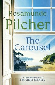 The Carousel【電子書籍】[ Rosamunde Pilcher ]