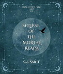 Eclipse of the Mortal Realm