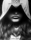 Igor and the Russian Mafia