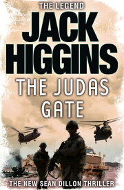 The Judas Gate (Sean Dillon Series, Book 18)【電子書籍】[ Jack Higgins ]