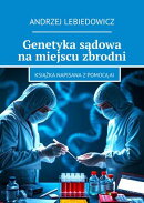 Genetyka sądowa na miejscu zbrodni