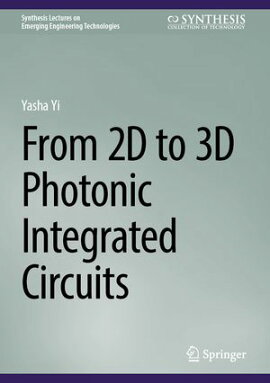 From 2D to 3D Photonic Integrated Circuits 