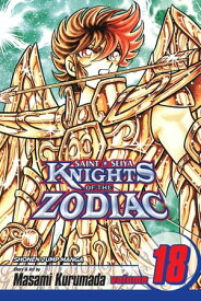 Knights of the Zodiac (Saint Seiya), Vol. 18 The End of the Azure Waves【電子書籍】[ Masami Kurumada ]