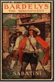 Bardleys the Magnificent 【電子書籍】[ Rafael Sabatini ]