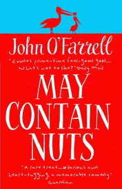 May Contain Nuts【電子書籍】[ John O'Farrell ]