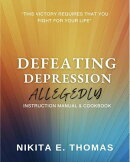 Defeating Depression...Allegedly