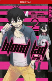 Blood Lad Brat 02【電子書籍】[ Yuuki Kodama ]