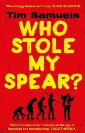 Who Stole My Spear?【電子書籍】[ Tim Samuels ]