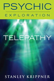 Telepathy【電子書籍】[ Stanley Krippner ]