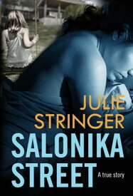 Salonika Street【電子書籍】[ Julie Stringer ]