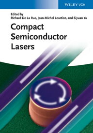 Compact Semiconductor Lasers【電子書籍】