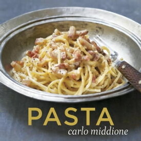 Pasta [A Cookbook]【電子書籍】[ Carlo Middione ]