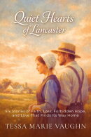 Quiet Hearts of Lancaster