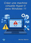 Créer une machine virtuelle Hyper-V dans Windows 11