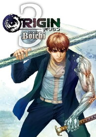 ORIGIN（3）【電子書籍】[ Boichi ]