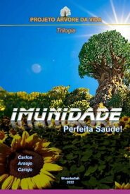 Imunidade【電子書籍】[ Carlos Araujo Carujo ]