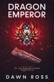 Dragon Emperor: Book 2【電子書籍】[ Dawn Ross ]