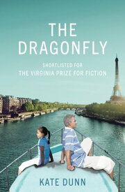 The Dragonfly【電子書籍】[ Kate Dunn ]